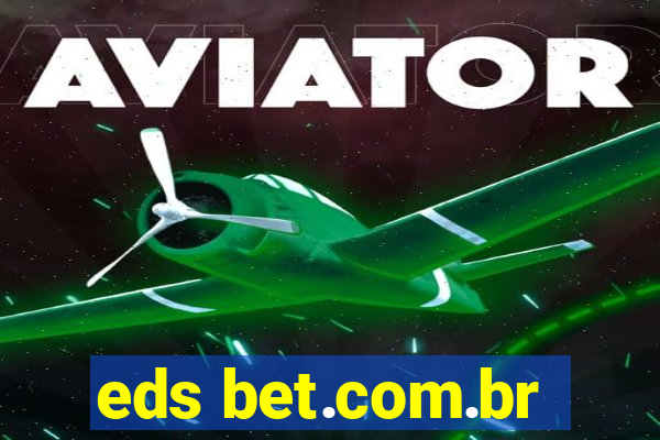 eds bet.com.br