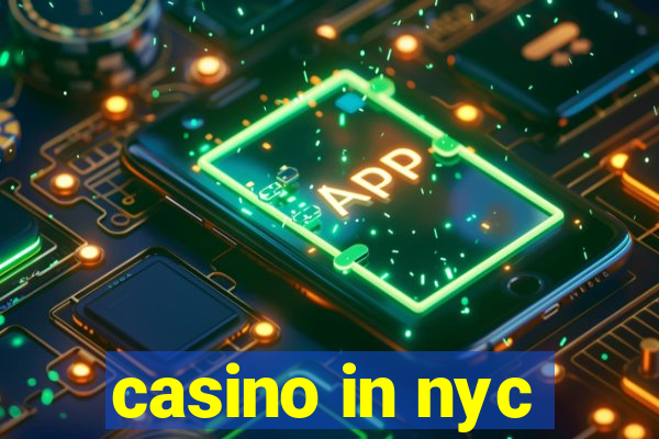 casino in nyc