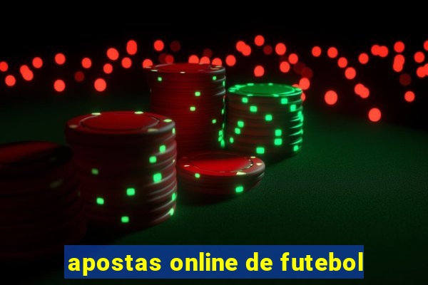 apostas online de futebol