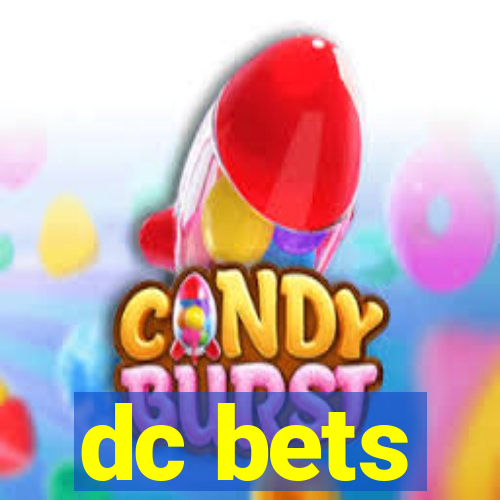 dc bets