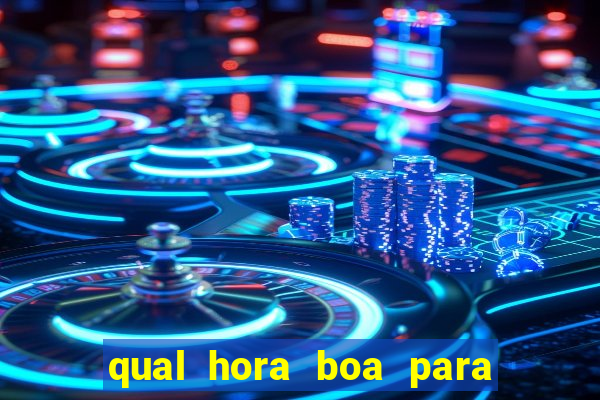 qual hora boa para jogar fortune tiger