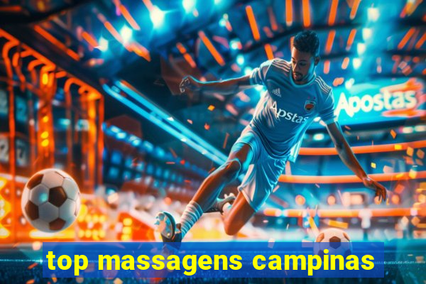 top massagens campinas