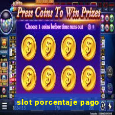 slot porcentaje pago