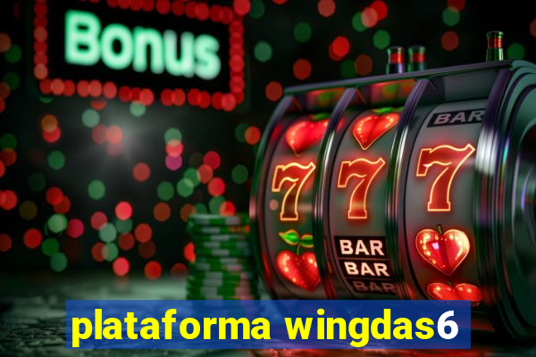 plataforma wingdas6