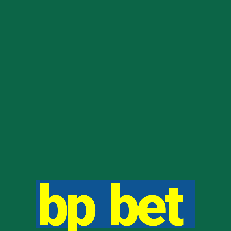 bp bet