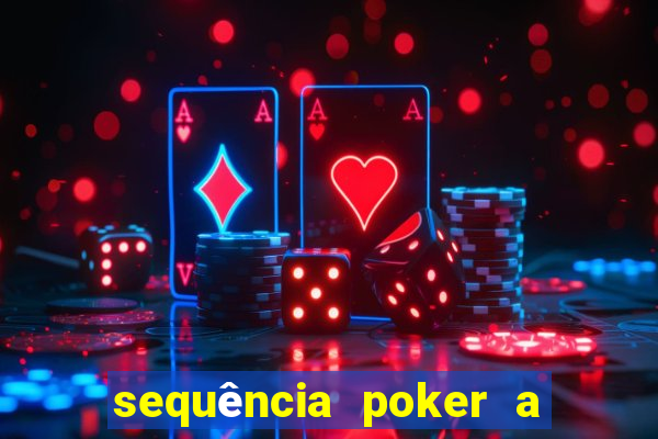 sequência poker a 2 3 4 5