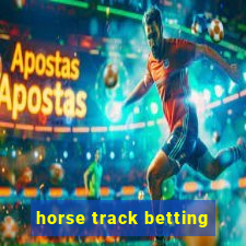 horse track betting