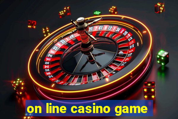 on line casino game