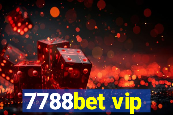 7788bet vip