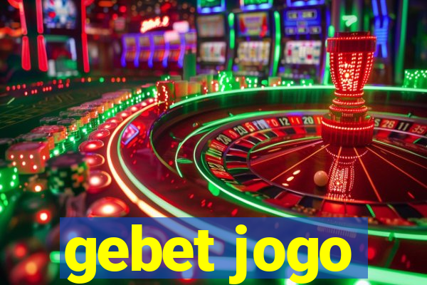 gebet jogo