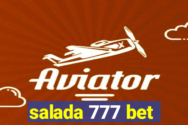 salada 777 bet