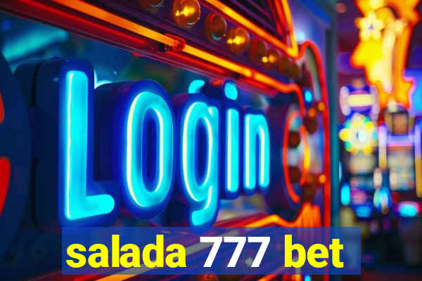 salada 777 bet