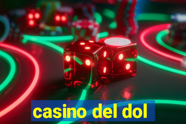 casino del dol