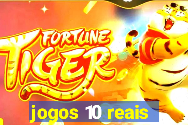 jogos 10 reais