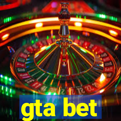 gta bet