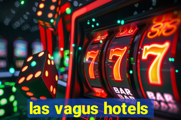 las vagus hotels