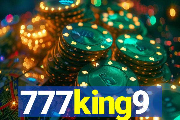 777king9