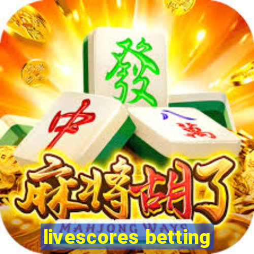 livescores betting