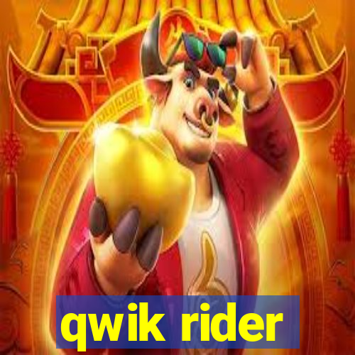 qwik rider