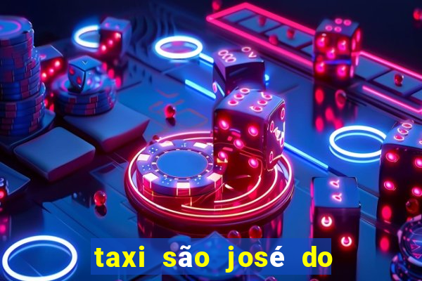 taxi são josé do rio preto