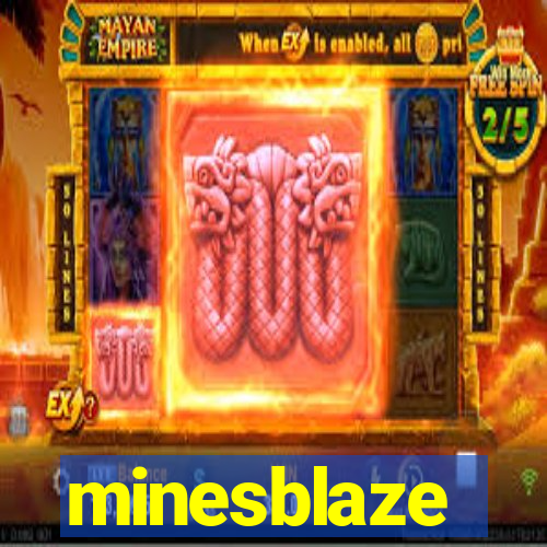 minesblaze