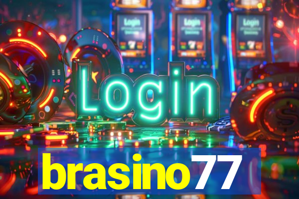 brasino77