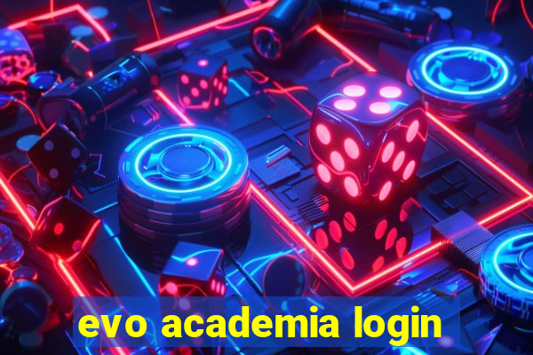 evo academia login