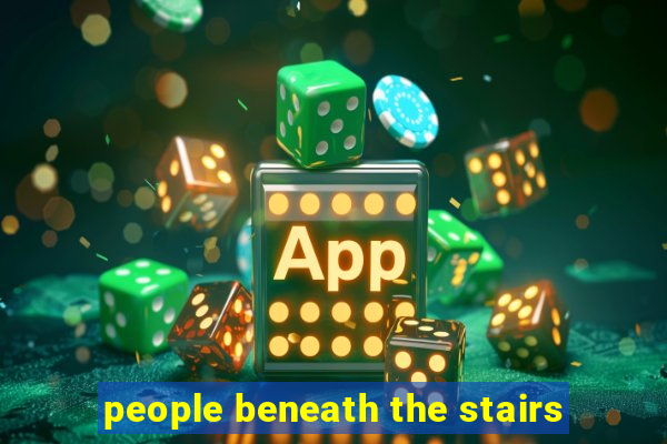 people beneath the stairs