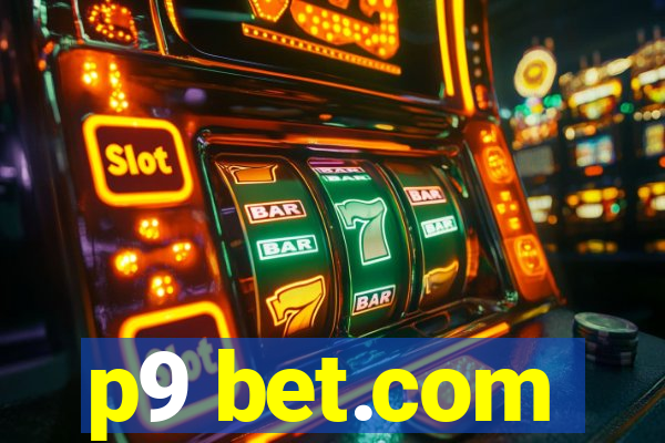 p9 bet.com