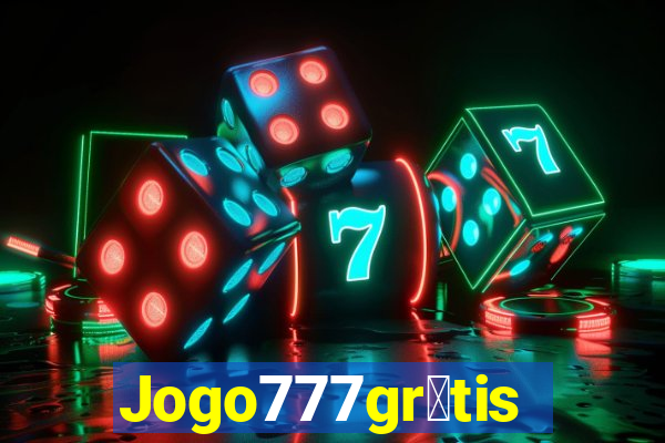 Jogo777gr谩tis