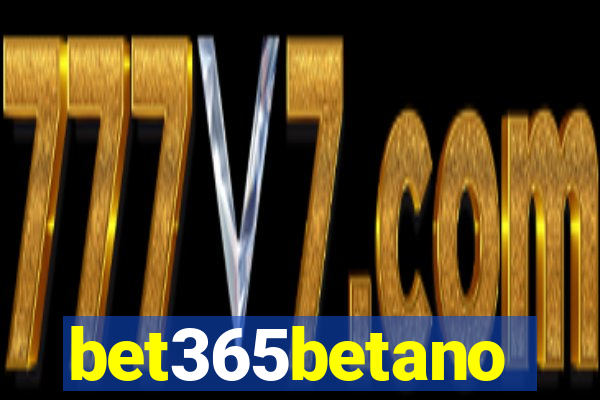 bet365betano