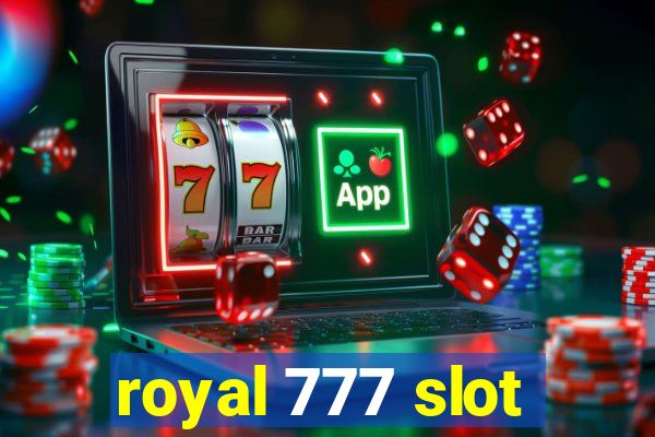 royal 777 slot