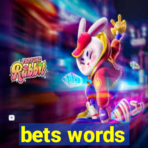 bets words