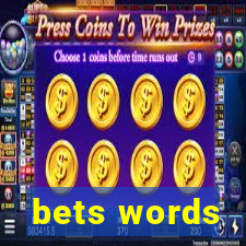 bets words