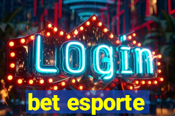 bet esporte