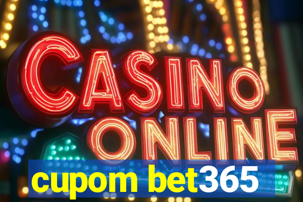 cupom bet365