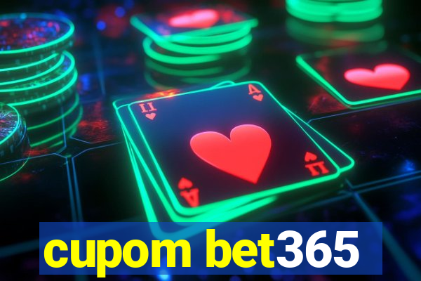 cupom bet365