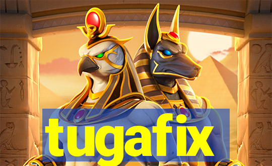 tugafix