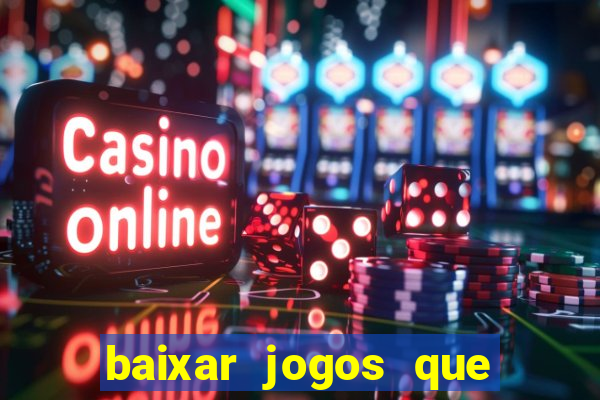 baixar jogos que ganha dinheiro de verdade no pix