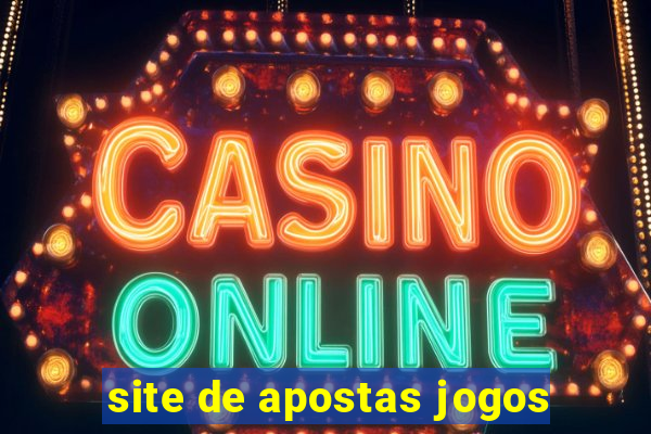 site de apostas jogos