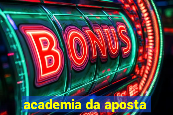 academia da aposta