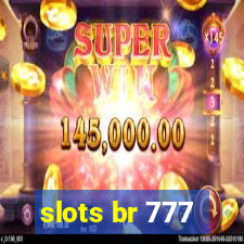 slots br 777