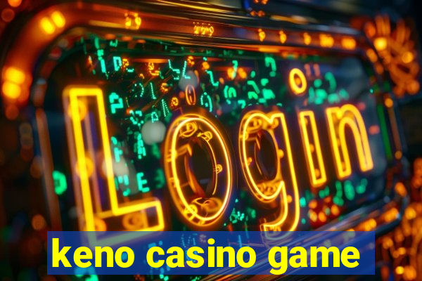 keno casino game