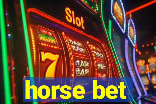 horse bet