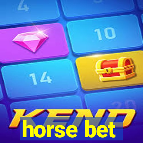 horse bet