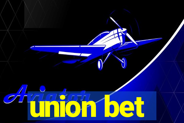 union bet