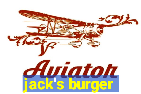 jack's burger