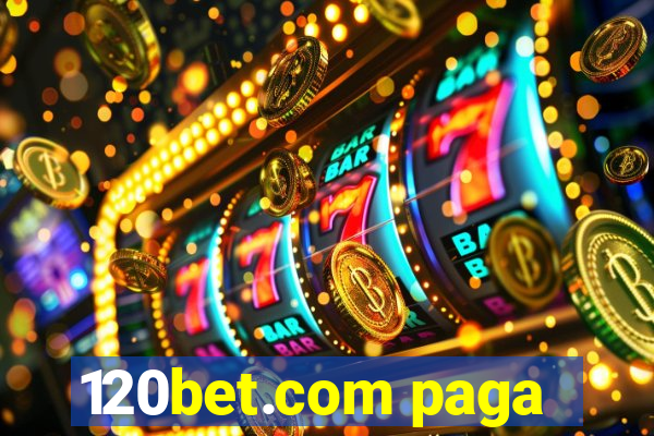 120bet.com paga