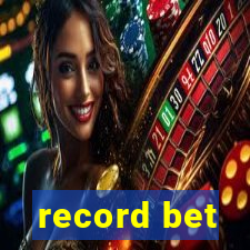 record bet