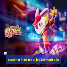 casino heroes kokemuksia